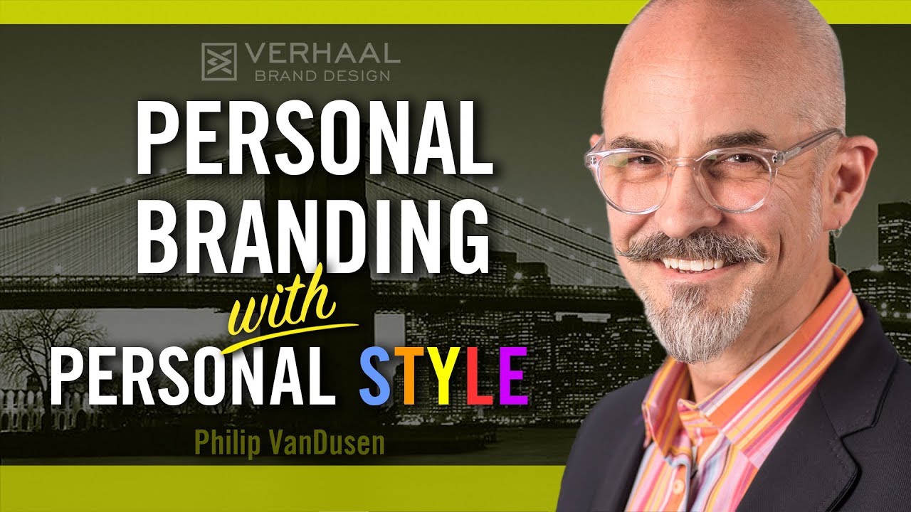 How to - Personal Branding with Personal Style