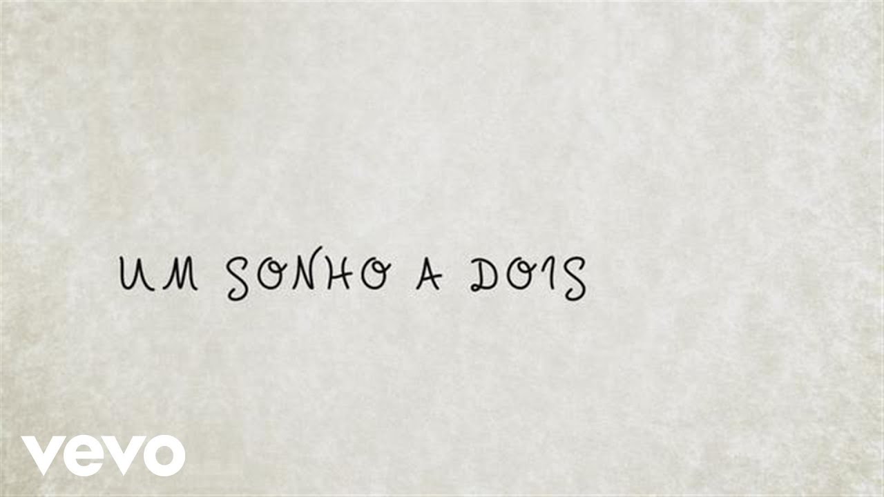 Roberta Sá, Pedro Mariano, Os Cariocas - Um Sonho a Dois (Lyric Video)