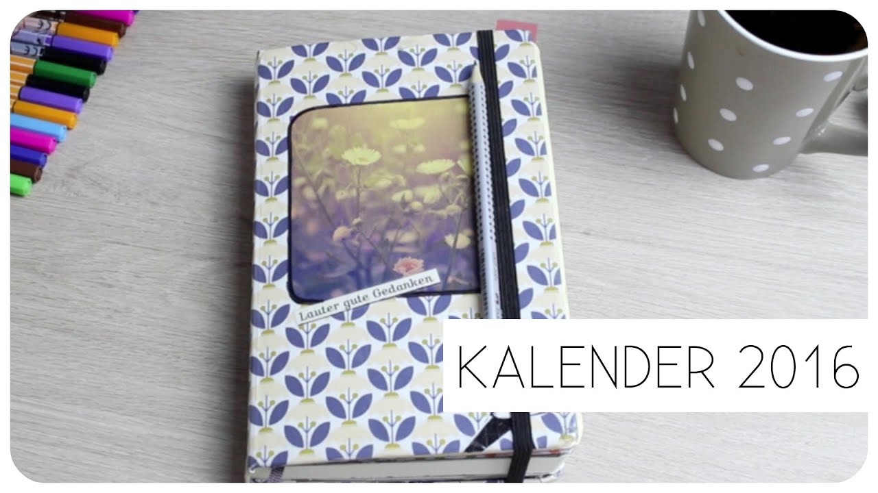 MEIN KALENDER I MOLESKINE UMGESTALTEN I ZEITMANAGEMENT