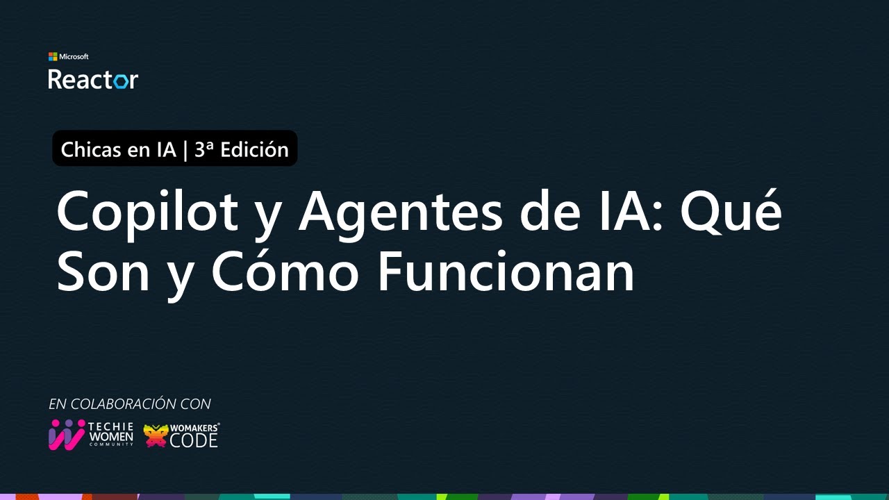 Copilot y Agentes de IA: Qué Son y Cómo Funcionan