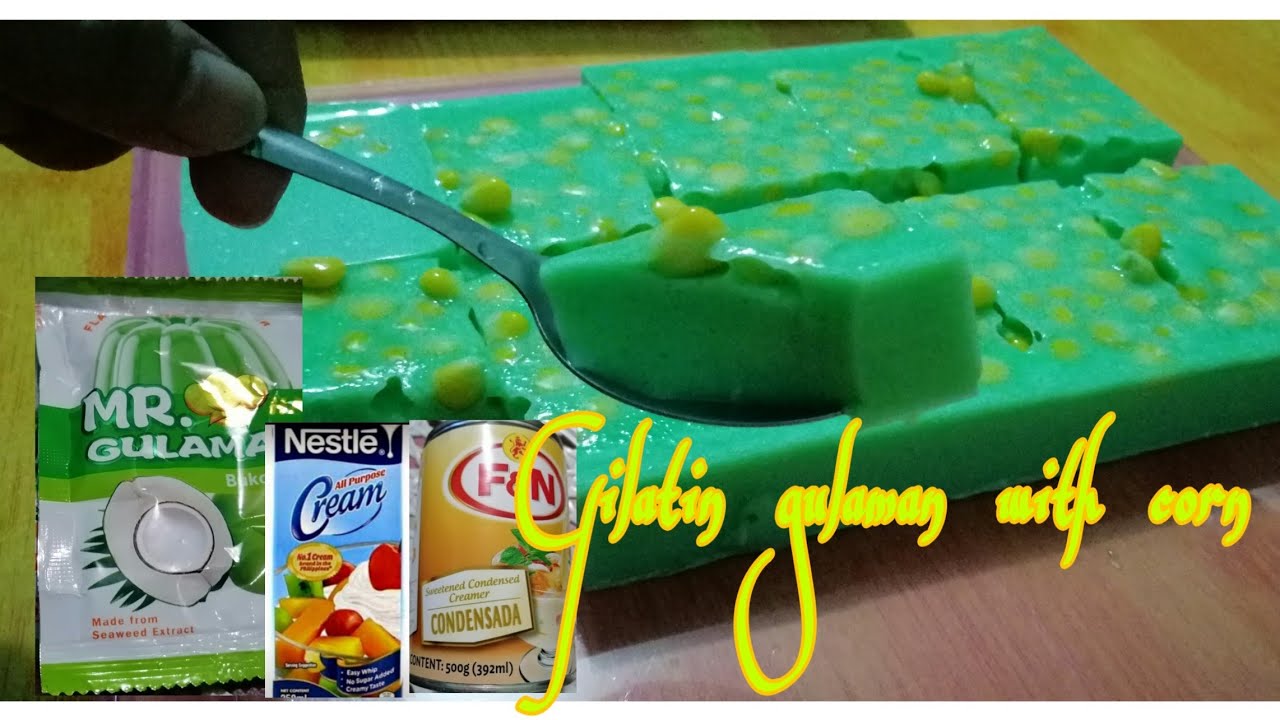 Gelatin gulaman with corn...easy recipe