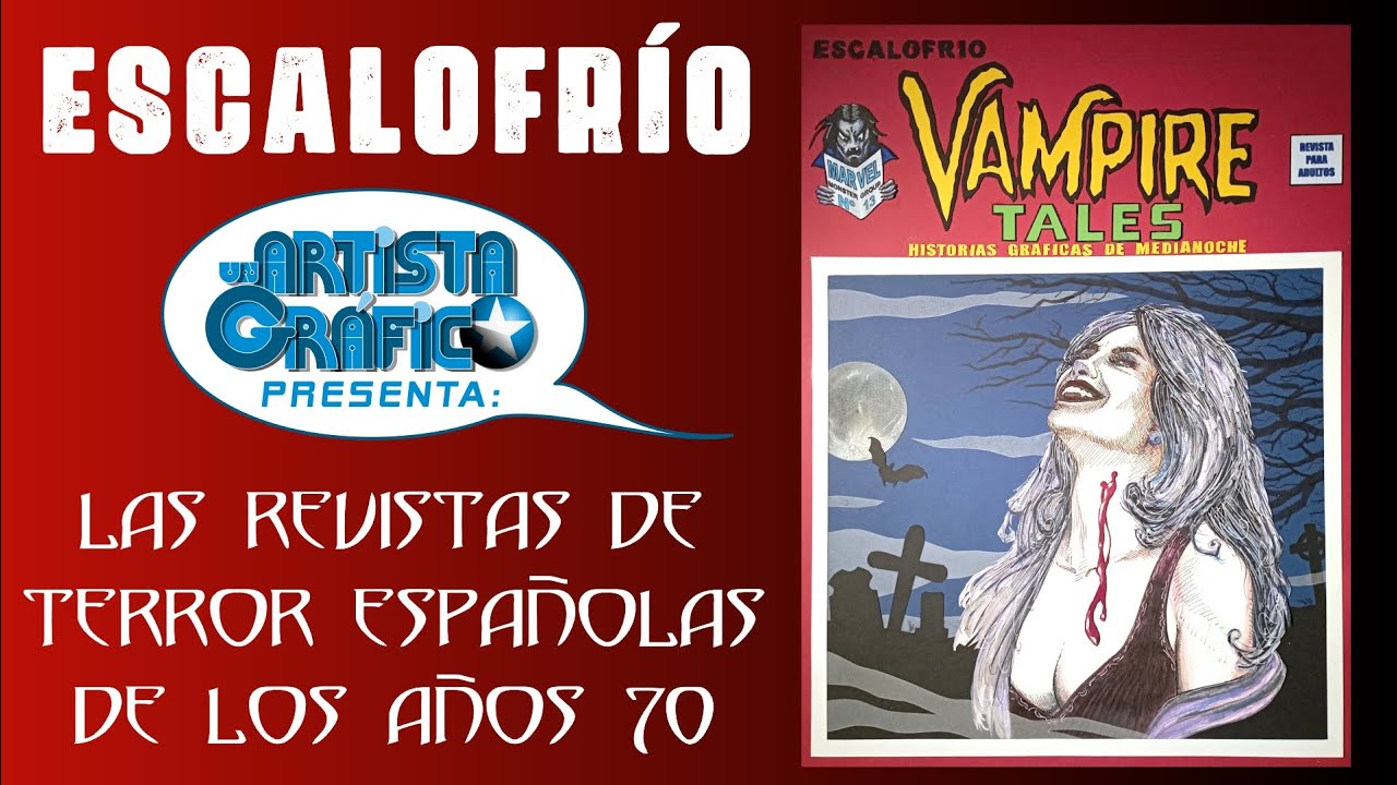 ESCALOFRÍO: Las revistas de TERROR de españolas de los años 70.