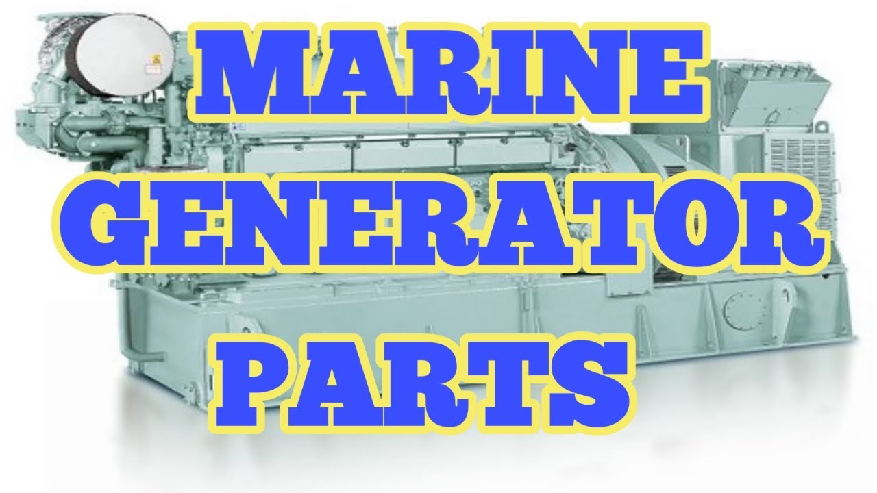 SHIP GENERATOR PARTS//AUXILIARY ENGINE PARTS//MARINE GENERATOR PARTS LIST