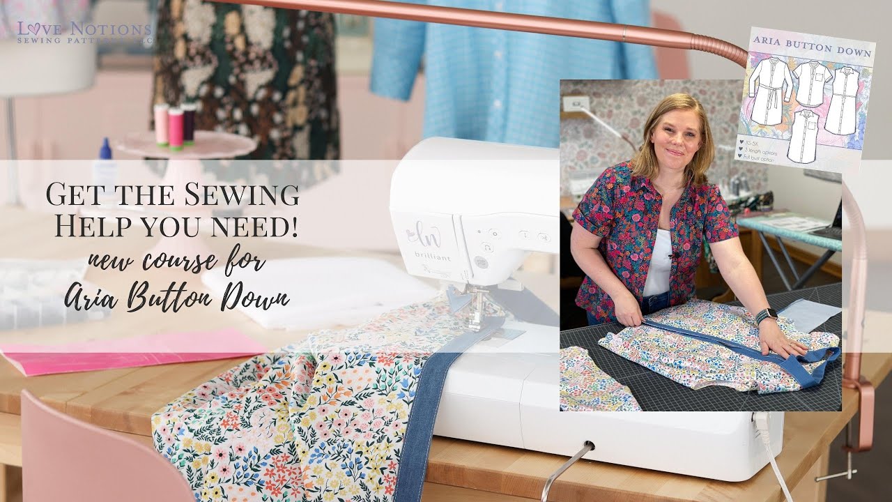 Get the sewing help you need! Aria Button Down + On-Demand Course