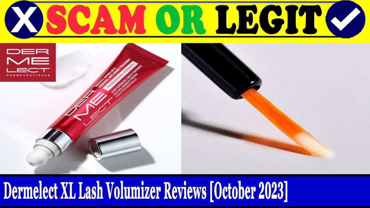 Dermelect XL Lash Volumizer Reviews (Oct 2023) - Is This A Fake Or An Authentic Product? Find Out! |