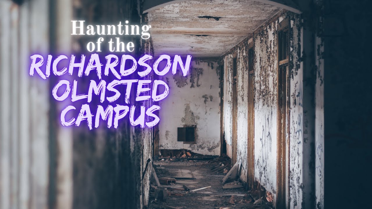 Haunting of the Richardson Olmsted Campus