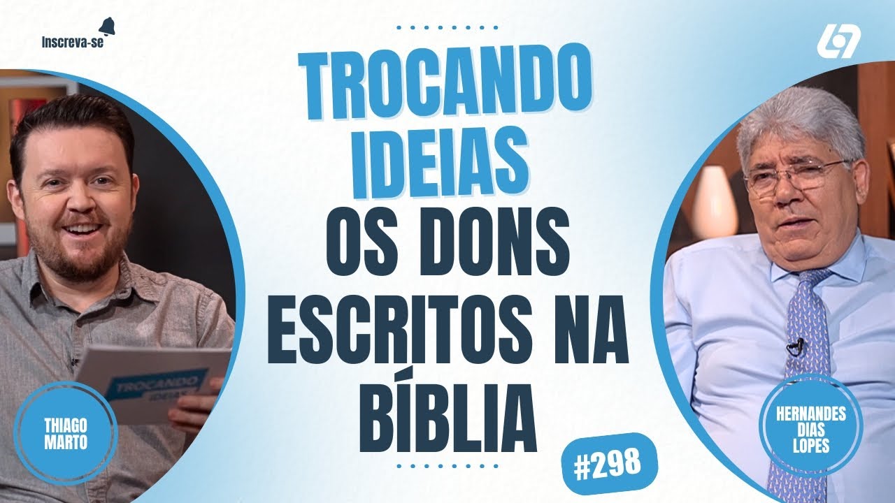 Os dons de profecia cessaram?  | Hernandes Dias Lopes | Trocando Ideias