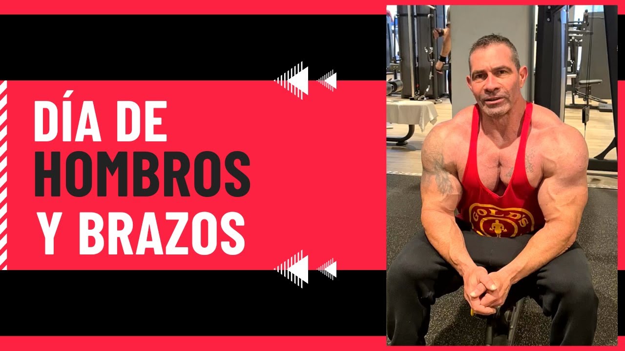 Día de Hombros y Brazos 🔥