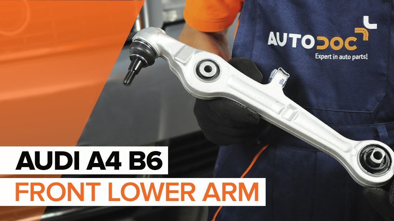 How to change front lower arm on AUDI A4 B6 TUTORIAL | AUTODOC