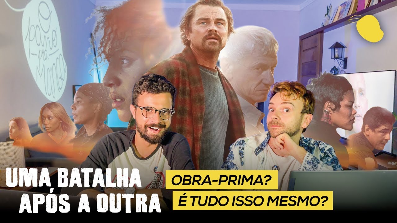 Uma Batalha Após a Outra é OBRA-PRIMA ou exagero de prêmio? Nosso veredito | Review e análise