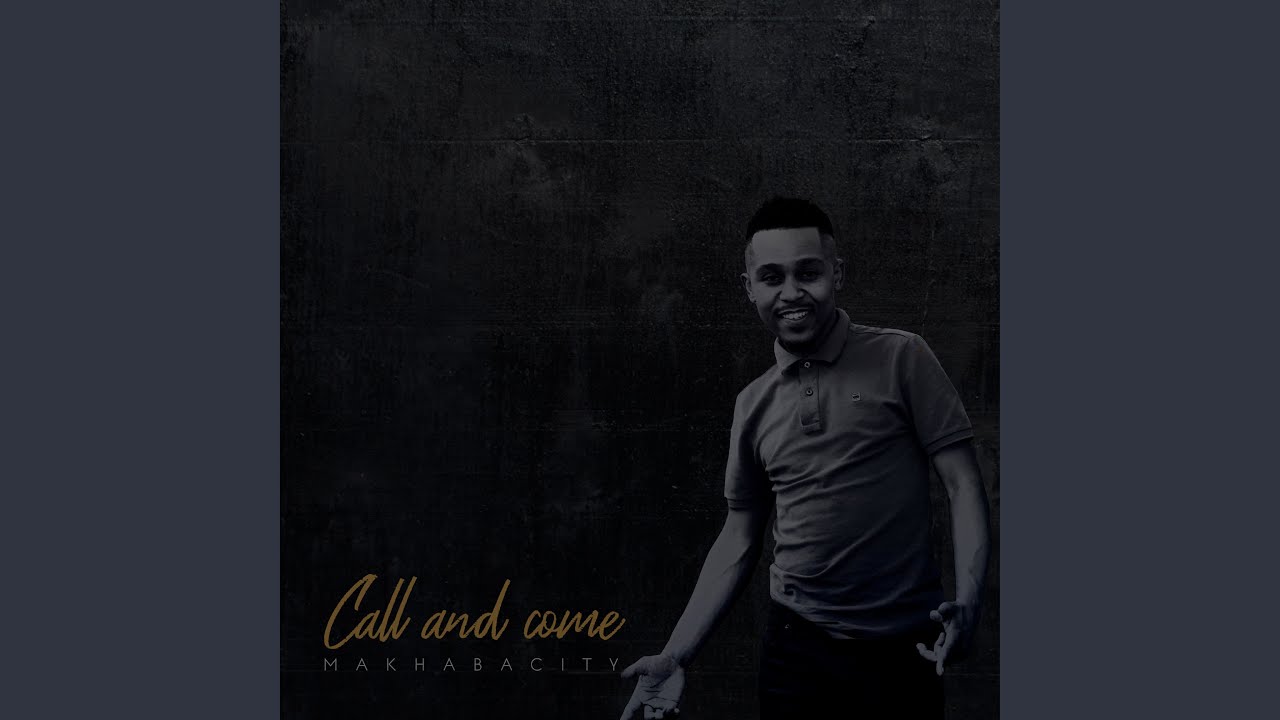 Call and Come