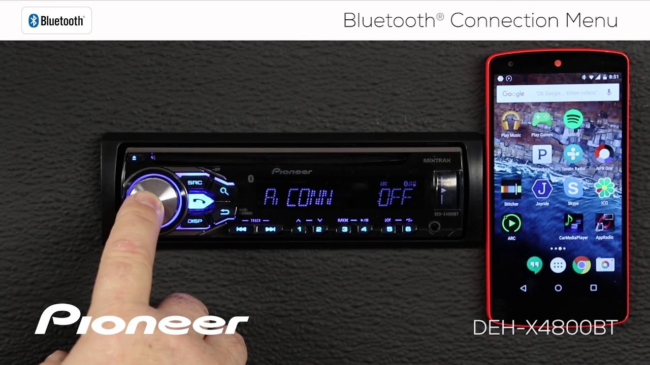 How To - DEH-X4800BT - Bluetooth Connection Menu