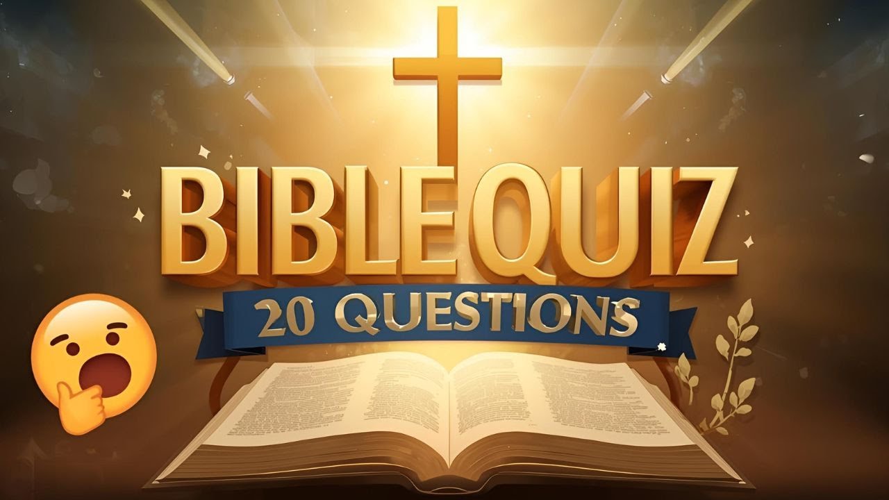 Think You Know the Bible? | 20 Question Christian Quiz Challenge