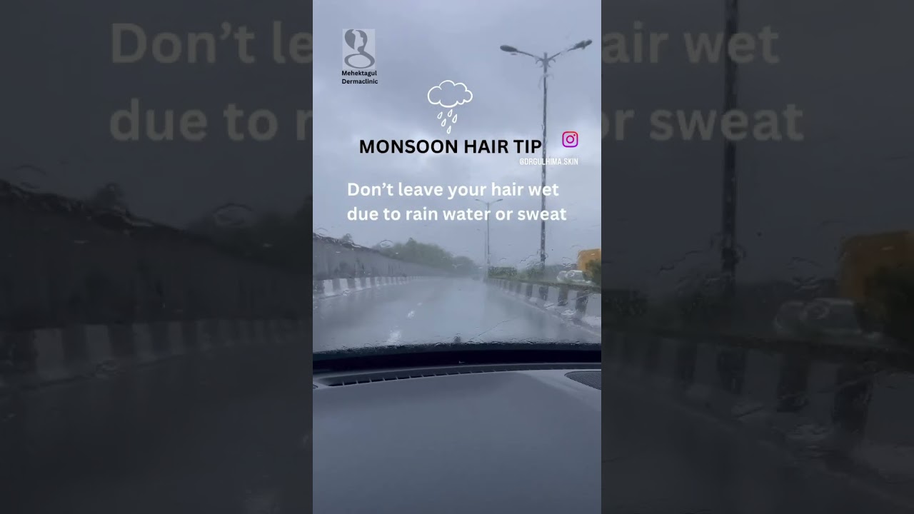 MONSOON HAIR TIP #monsoonhaircare #hairtips #haircare #hairconditioner #rainyseason #hairfalltips