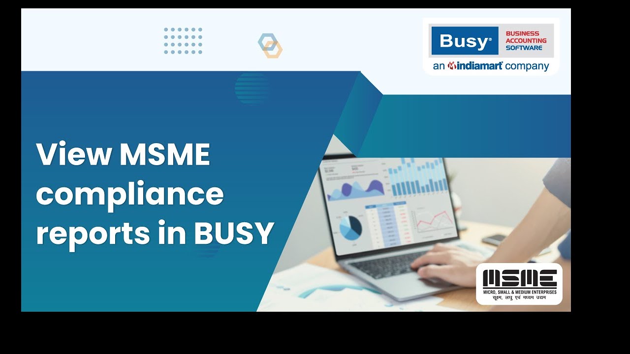 Access MSME Compliance Report in BUSY (English) | MSME