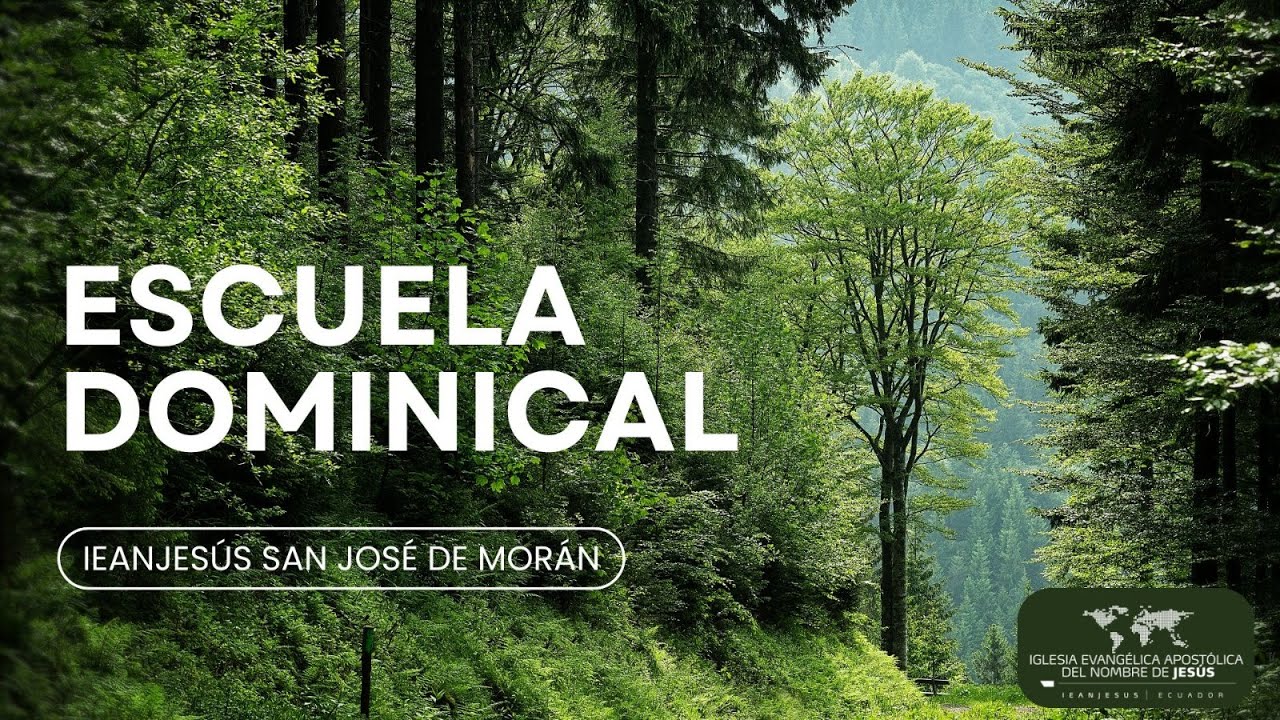 Inauguración mes de la intercesión (Escuela Dominical): IEAN Jesús San José de Morán 11/01/2026