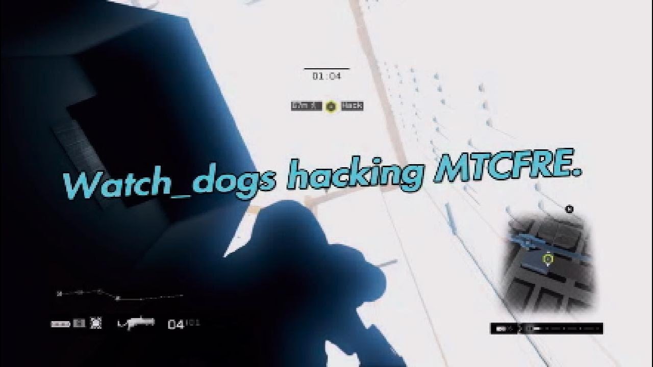 Watch_dogs hacking MTCFRE.