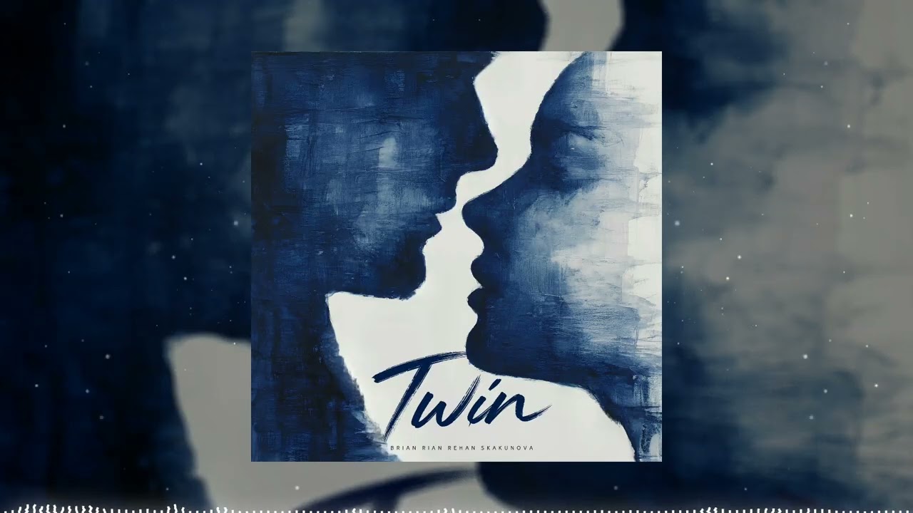 Brian Rian Rehan, SKAKUNOVA - Twin | EDM / Trap / Pop / Electronic