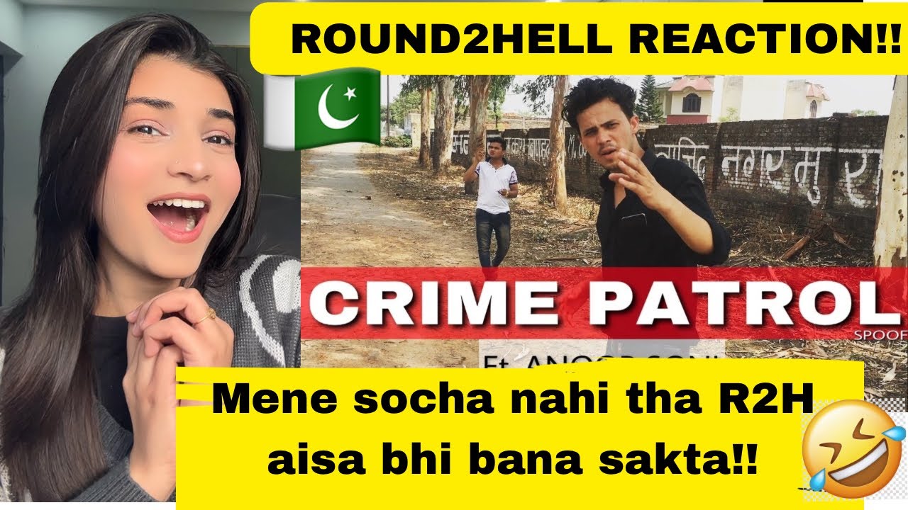 🇵🇰Pakistani Reaction on CRIME PATROL(spoof) |ROUND2HELL| R2H @Round2hell @zaynsaiifi @NazimAhmed 