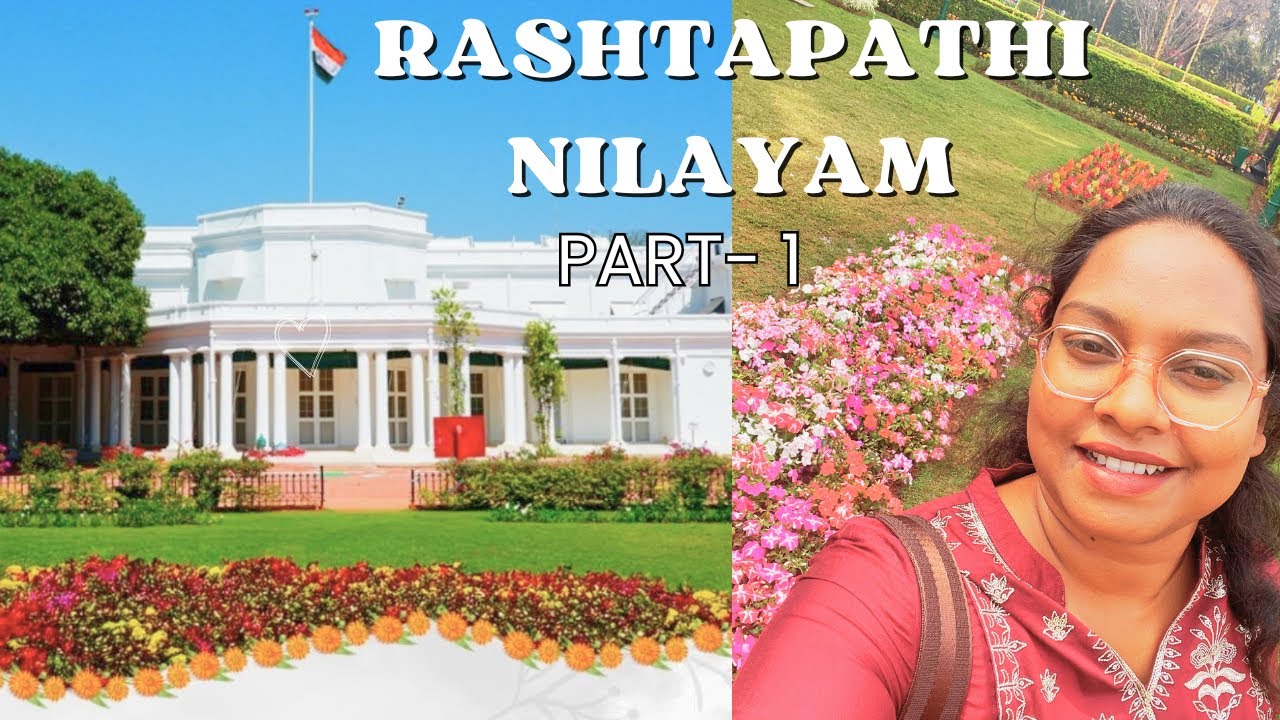 రాష్ట్రపతి నిలయం పార్ట్ 1 |Udyan Utsav 2026 🌸| Rashtrapati Nilayam -Part 1| Knowledge Gallery Tour