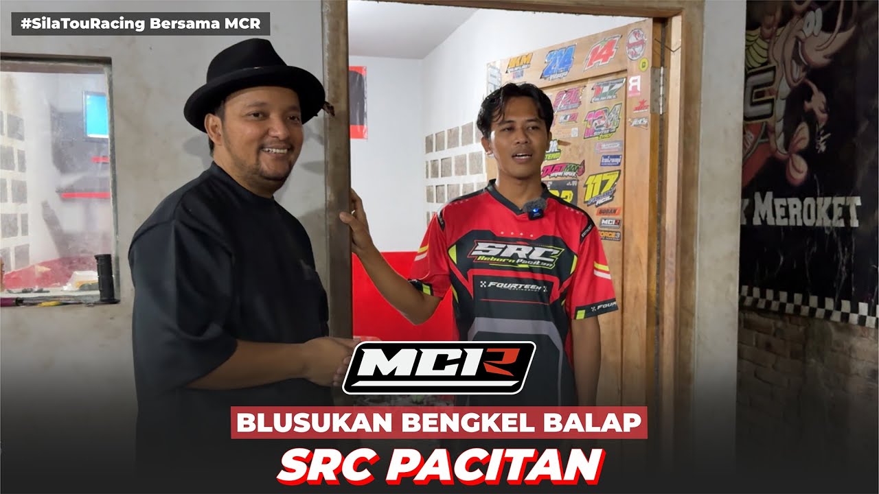 Blusukan Bengkel Balap SRC REBORN PACITAN 