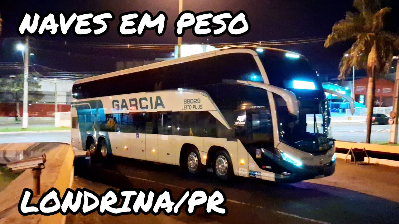 AS NAVES DA VIAÇÃO GARCIA EM PESO NA RODOVIÁRIA DE LONDRINA-PR | MOVIMENTAÇÃO DAS 5:50 ÀS 6:20