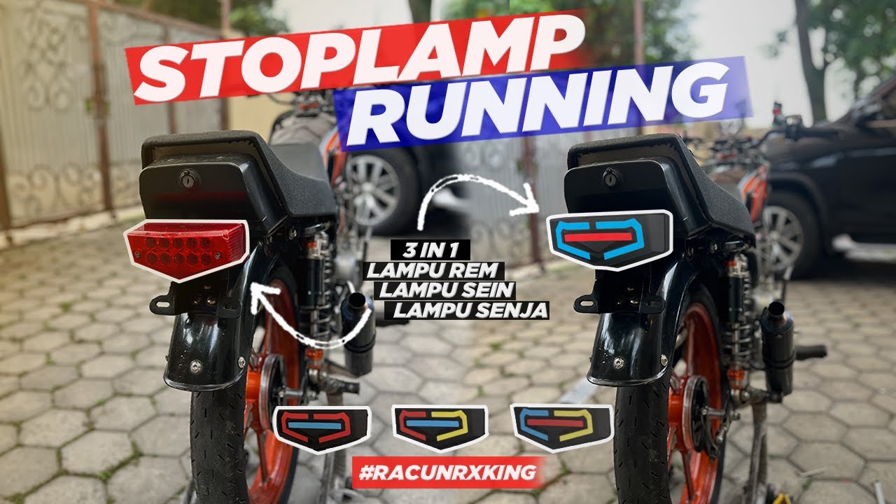 GANTI STOPLAMP RUNNING CUMAN MODAL 100rban DOANG DI PASANG DI MOTOR RX KING HASILNYA KEREN ABIS  🔥
