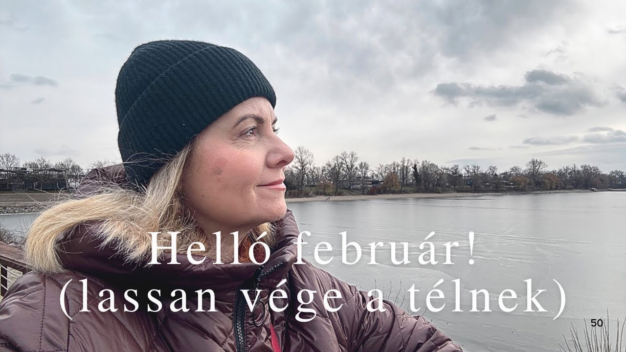 Helló február! Lassan vége a télnek, ugye?