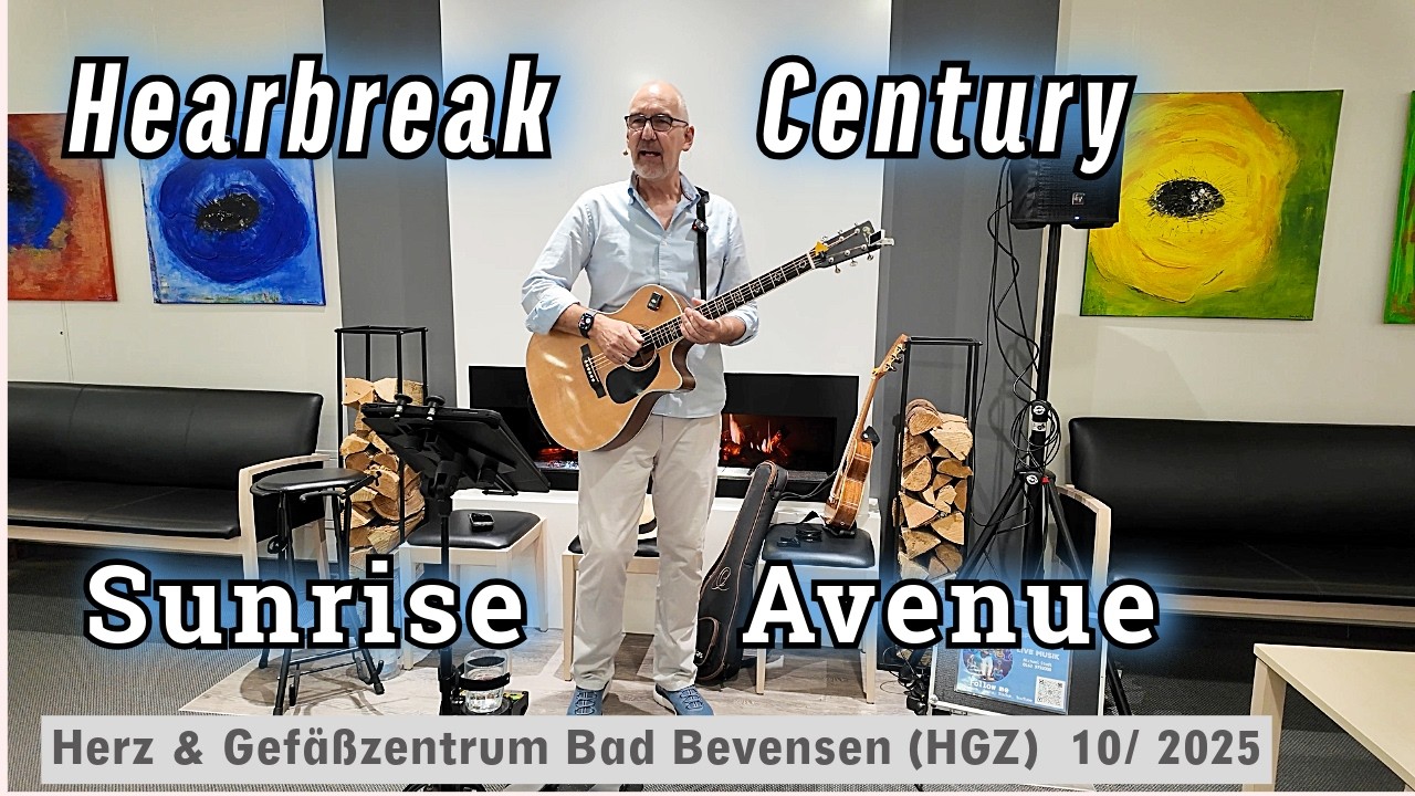 Hearbreak Century – Michael Studt covert Sunrise Avenue mit Gitarre OneManBand 🎤🎸🥁 Songtext ⬇️📝