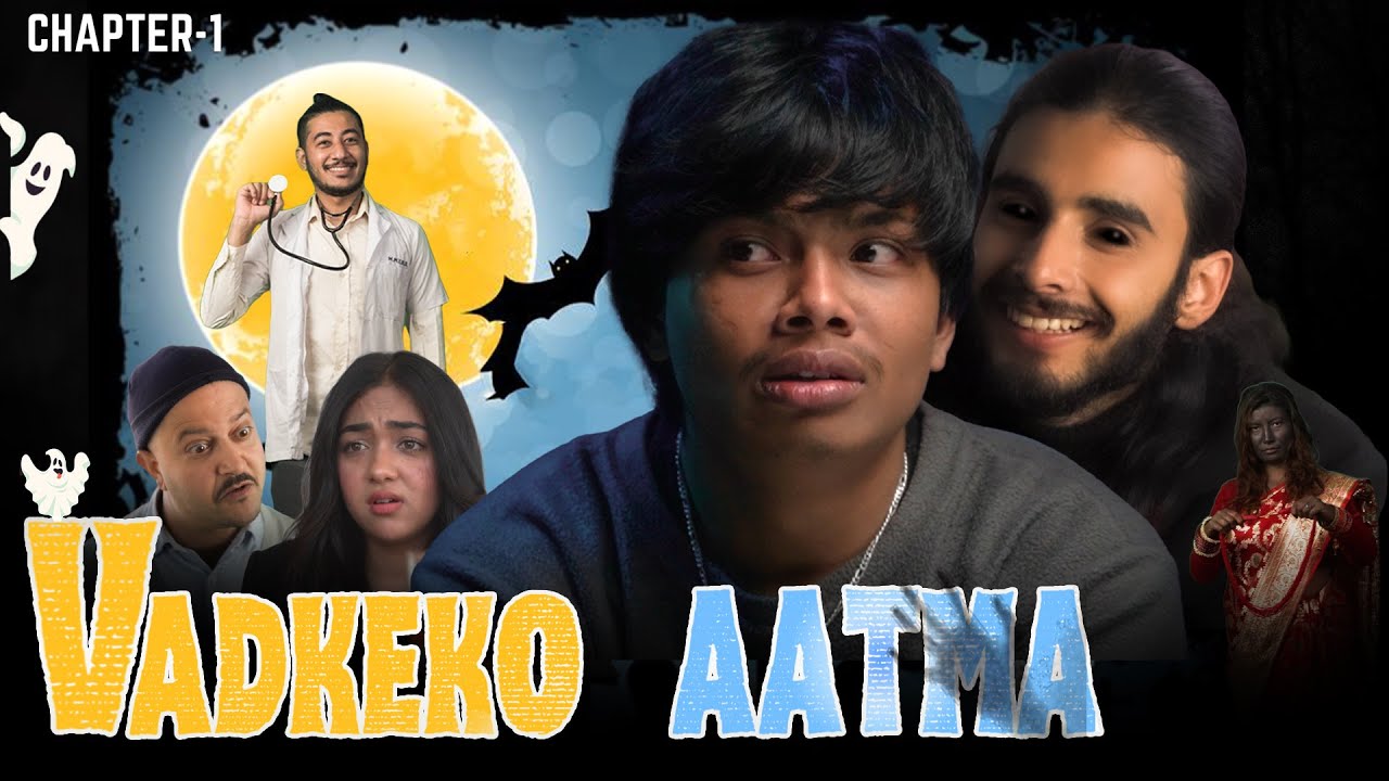Vadkeko Aatma || Chapter-1 || RisingStar Nepal