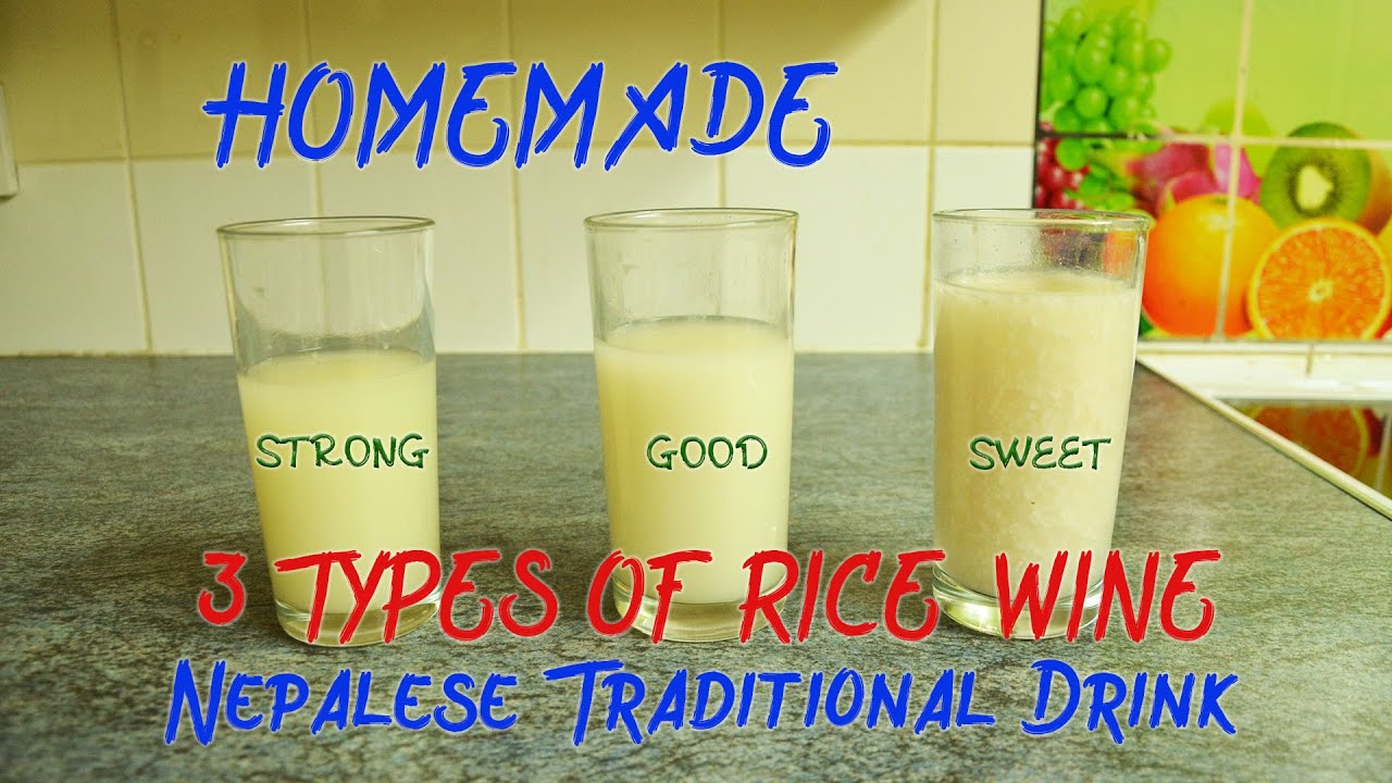 Homemade Easy 3 Types of Rice Wine | Nepali Traditional Famous Drink in the Himalayan Kingdom
