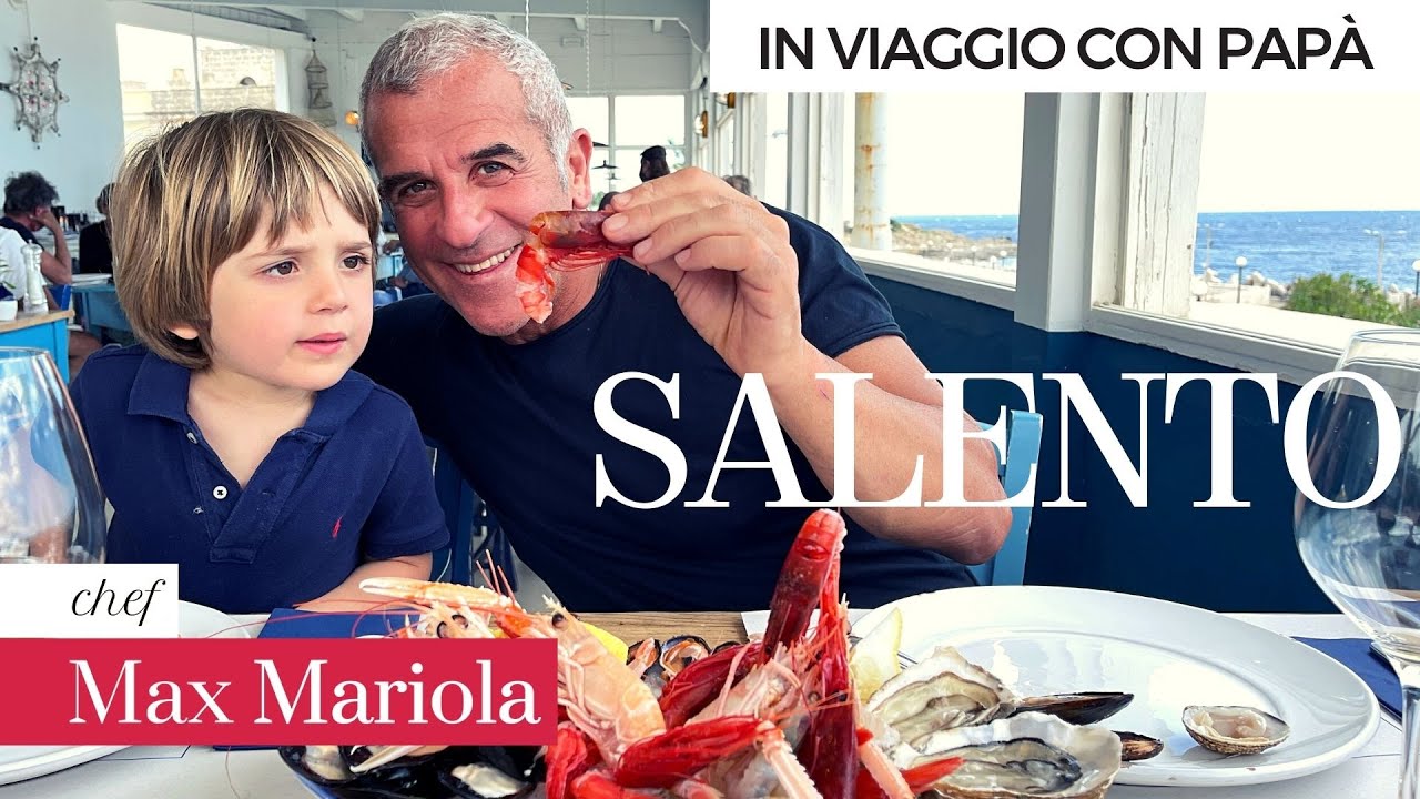IN VIAGGIO CON PAPÀ 👨‍👩‍👦 A spasso nel Salento 😍 Chef Max Mariola