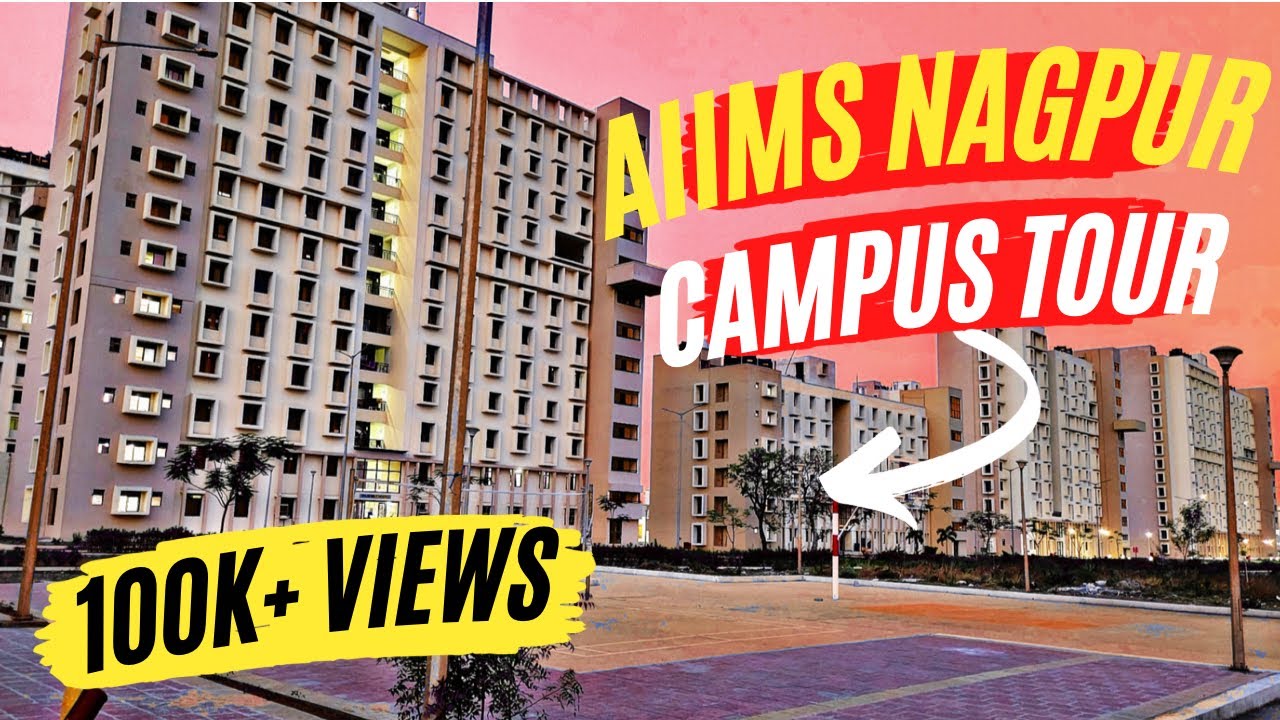 AIIMS Nagpur | Full Campus Tour | AIIMSONIAN Mahesh
