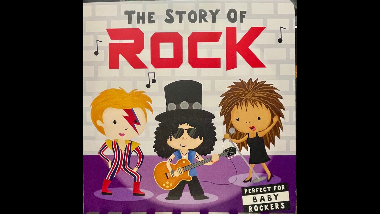 The Story of Rock CHILDREN'S READ ALOUD