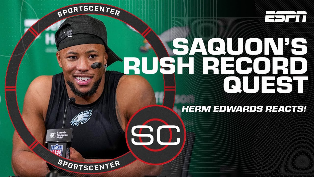 'GET IT DONE' ‼️🗣️ Herm Edwards talks Saquon Barkley's RUSH RECORD QUEST | SportsCenter