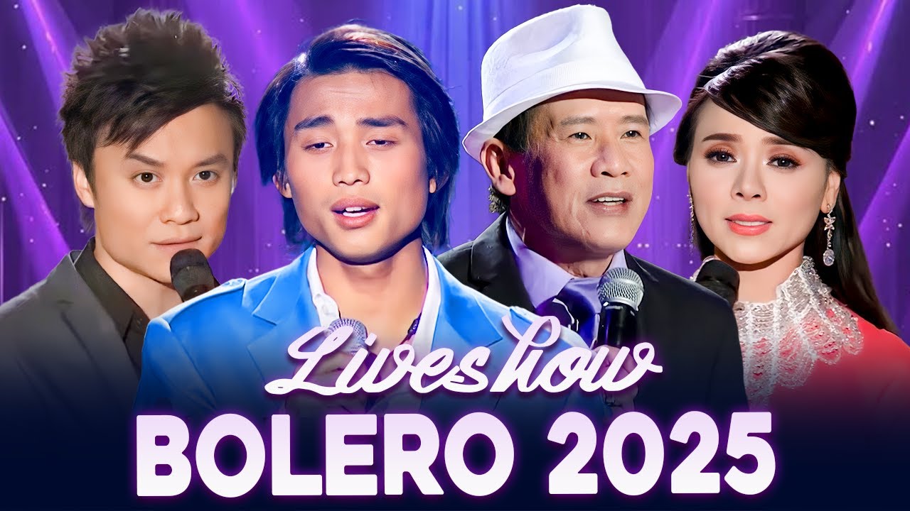 Liveshow Bolero 2025 Nhiều Ca Sĩ - Đêm Nhạc Trữ Tình Hải Ngoại Hay Nhất 