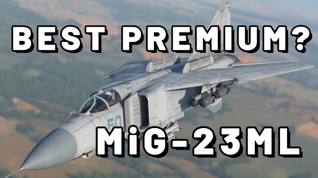 This is the best premium jet | MiG-23ML | War Thunder