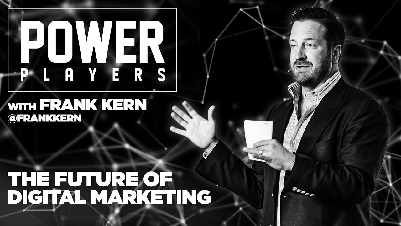 Будущее цифрового маркетинга и рекламы — сильные игроки с Грантом Кардоном и Фрэнком Керном