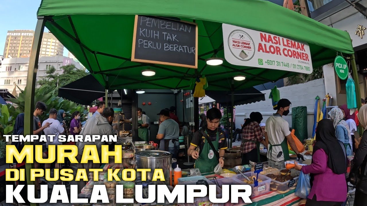 TEMPAT MAKAN NASI LEMAK  PAGI YG MURAH DI MALAYSIA KUALA LUMPUR BUKIT BINTANG