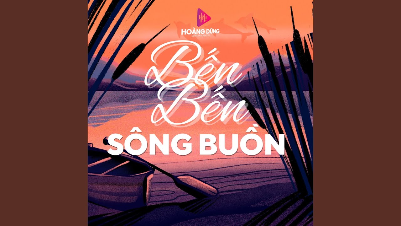 Bên Bến Sông Buồn