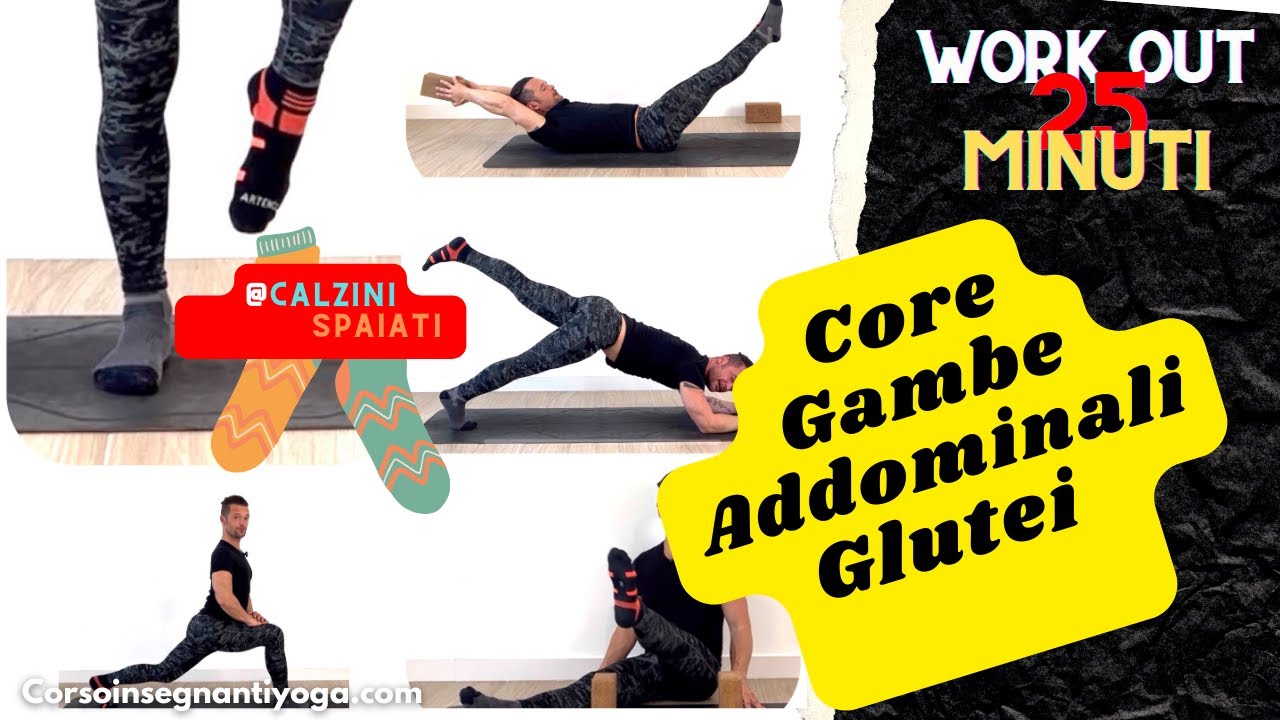 Yoga work out 25 minuti: gambe addominali glutei core, salute della schiena Muladhara Manipura Agni