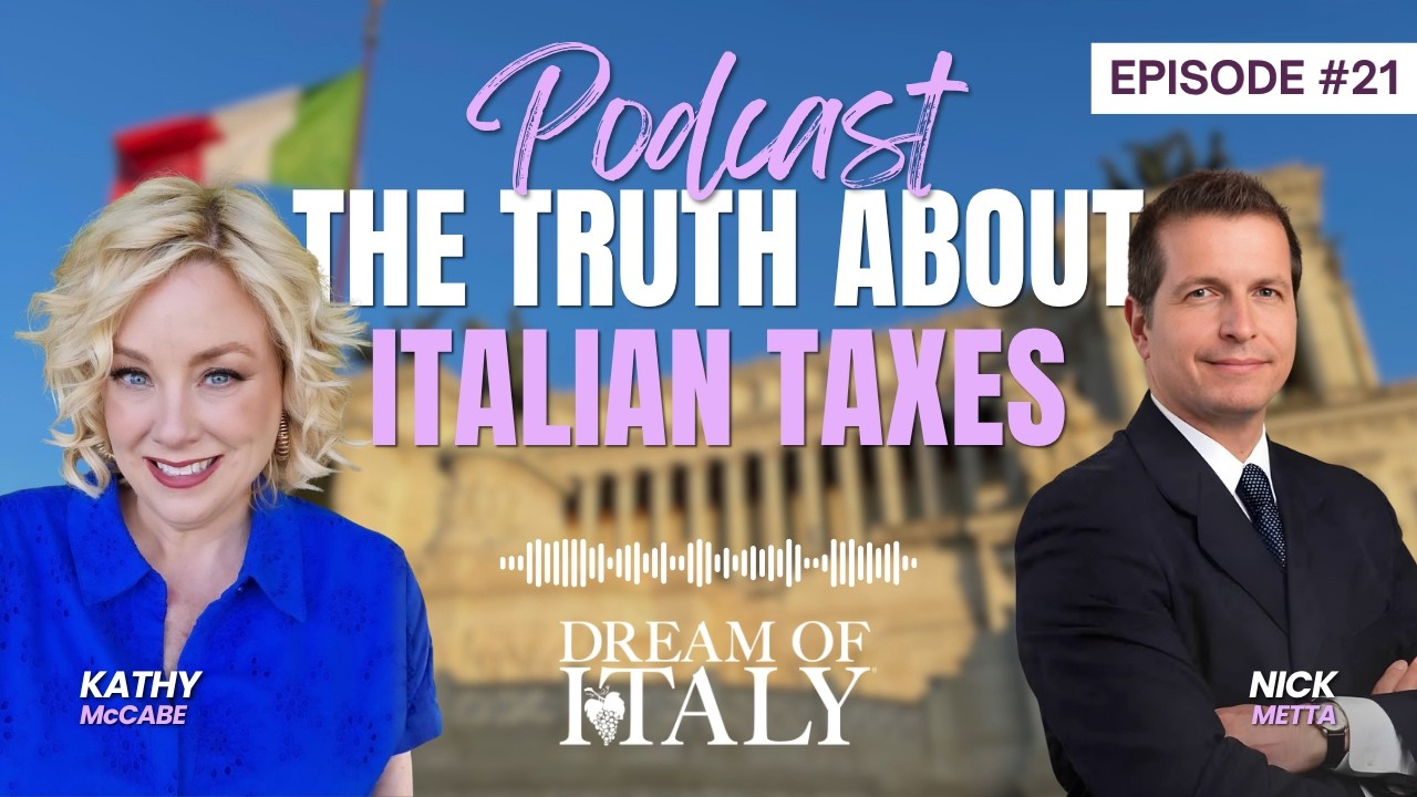 Вся правда о налогах в Италии для экспатов: беседа с Ником Меттой | Подкаст Dream of Italy с Кэти...