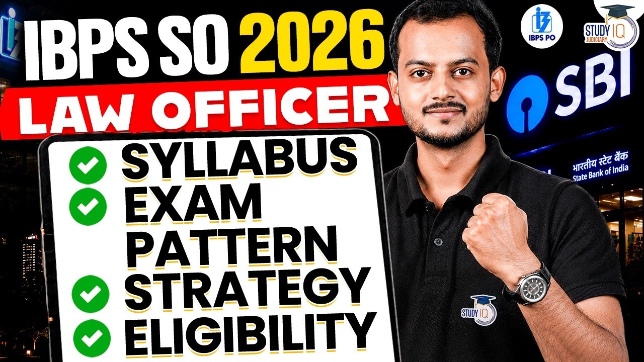 IBPS SO Law Officer 2026 Syllabus, Exam Pattern & Strategy | Pranjal Sir