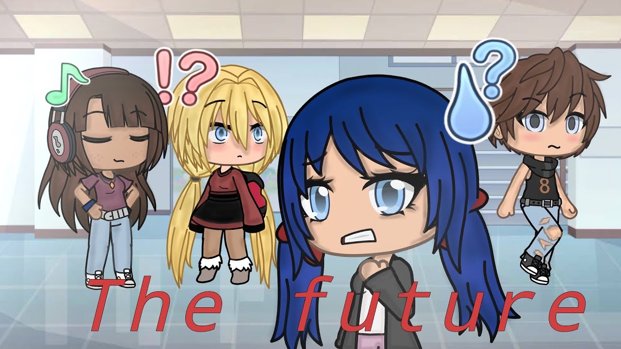 The future || Miraculous ladybug || series part 1 ||Original