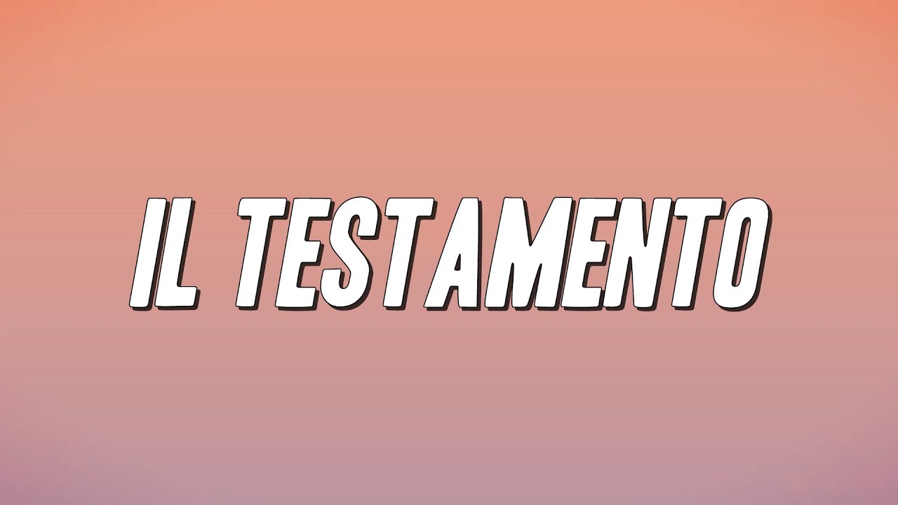 Fabrizio De Andr&eacute; - Il testamento (Testo)