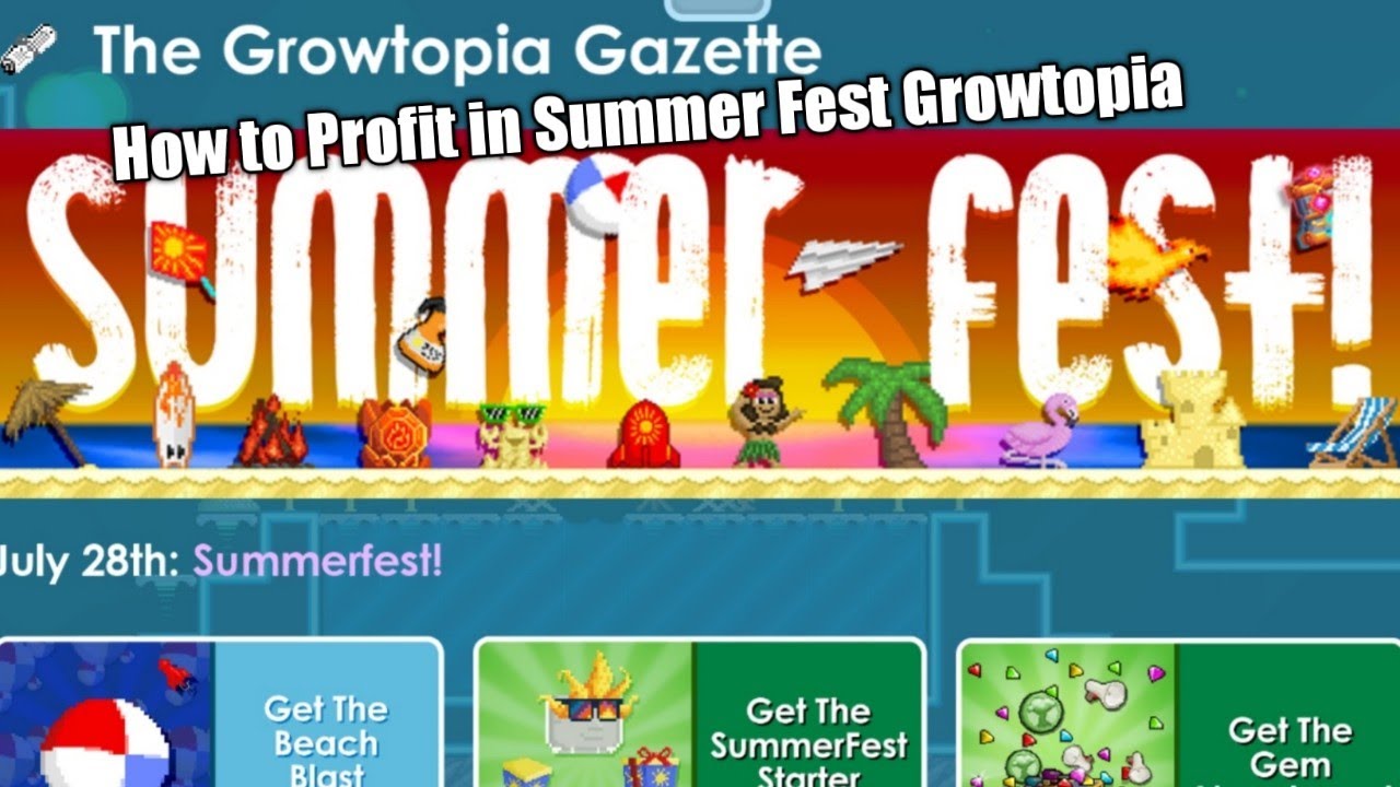 How to Profit in Summerfest in Growtopia 2022