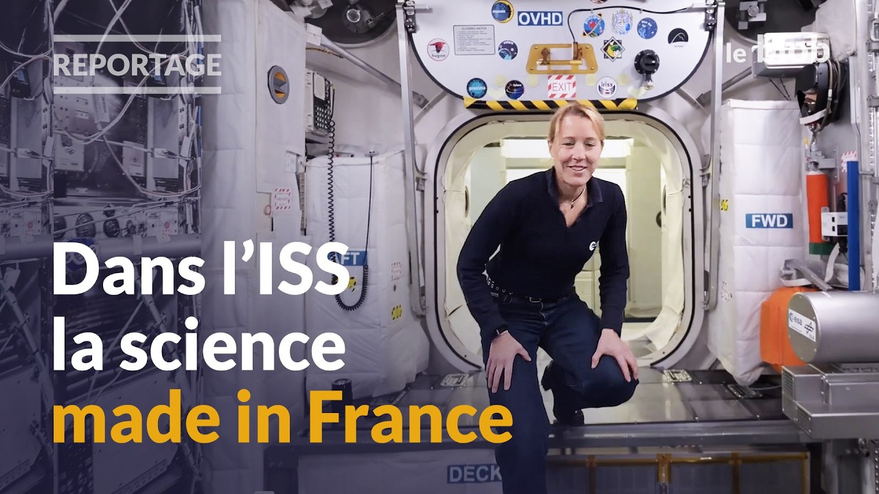 Sophie Adenot : quelles expériences scientifiques va-t-elle mener dans l’ISS ? | Reportage