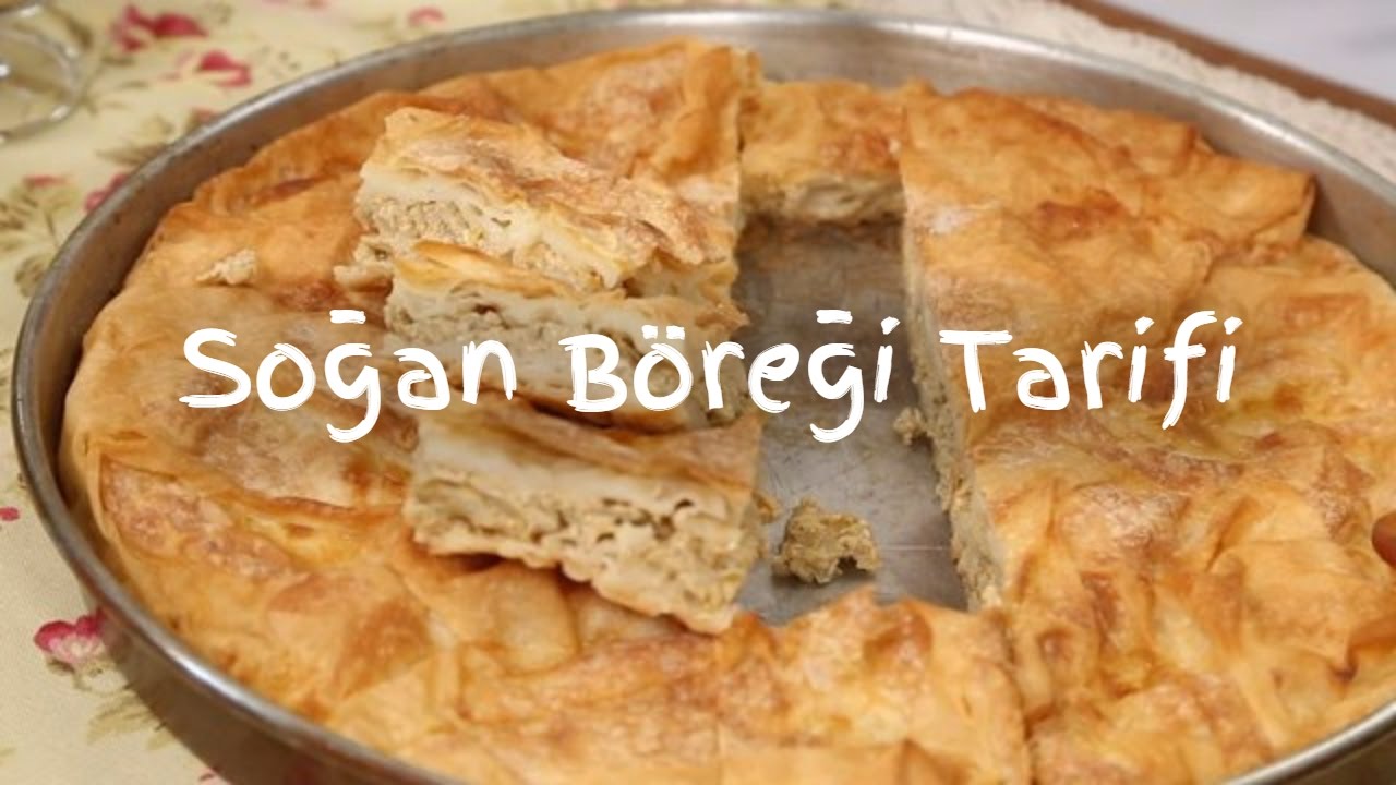 Soğan Böreği Tarifi