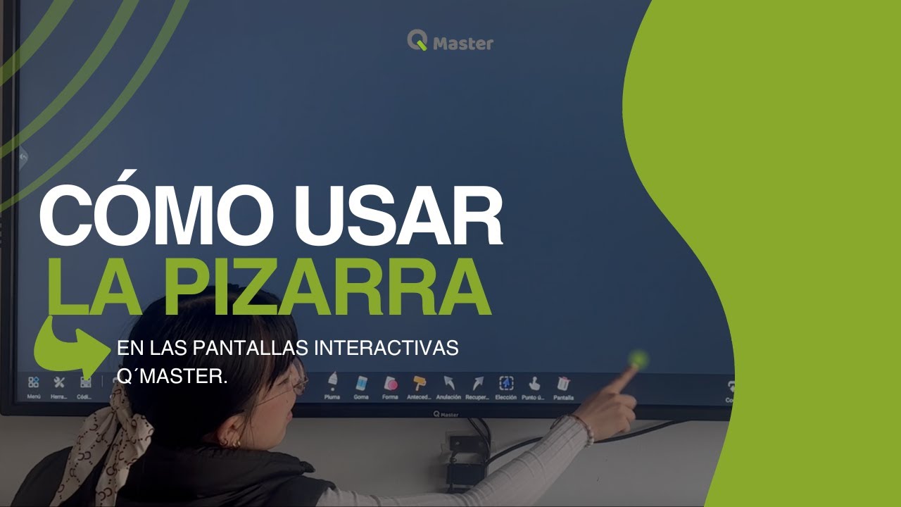 Aprende a usar la pizarra digital de las pantallas interactivas Qmaster ¡Paso a paso!