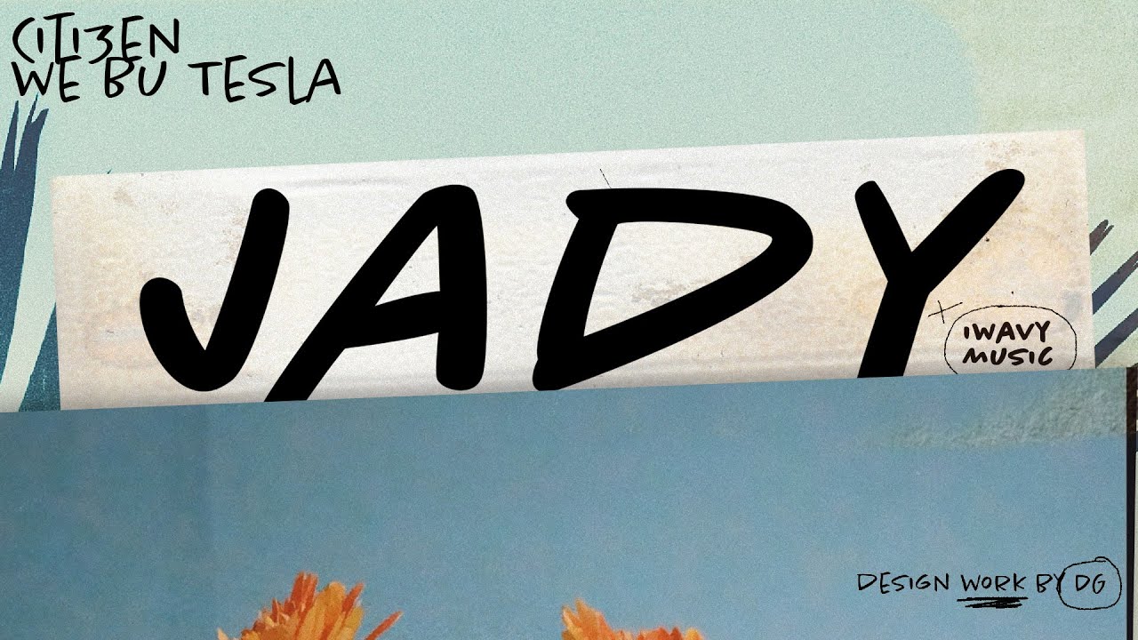 Bu TesLa, CITI3EN - Jady (prod by: Ashasuyji)